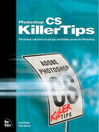 Photoshop CS Killer Tips (eBook)